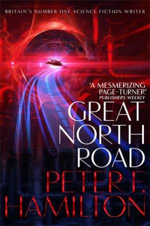 Great North Road by Peter Hamilton