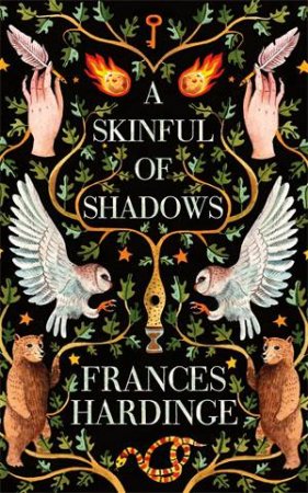 A Skinful Of Shadows by Frances Hardinge