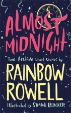 Almost Midnight Two Short Stories