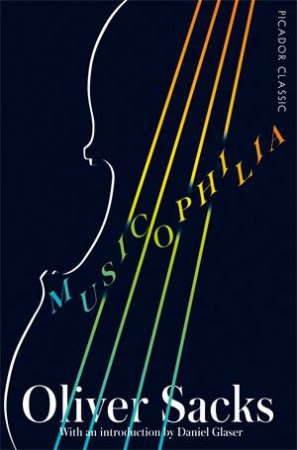 Musicophilia by Oliver Sacks