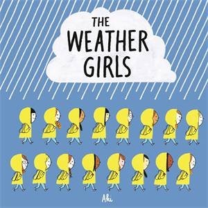 The Weather Girls by Aki