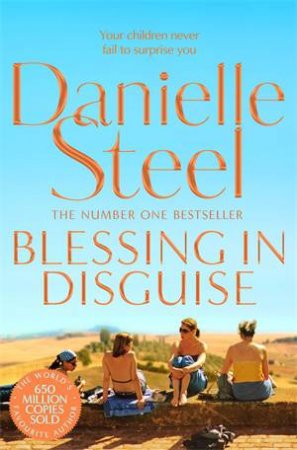 Blessing In Disguise by Danielle Steel