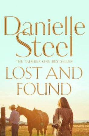 Lost And Found by Danielle Steel