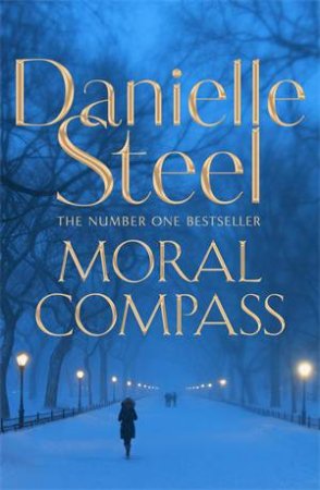 Moral Compass by Danielle Steel