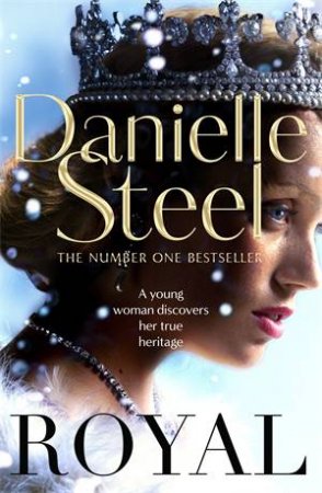 Royal by Danielle Steel