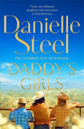 Daddy's Girls by Danielle Steel