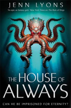 The House Of Always by Jenn Lyons