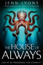 The House Of Always