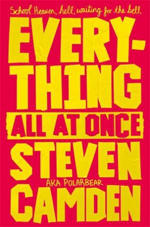 Everything All At Once by Steven Camden