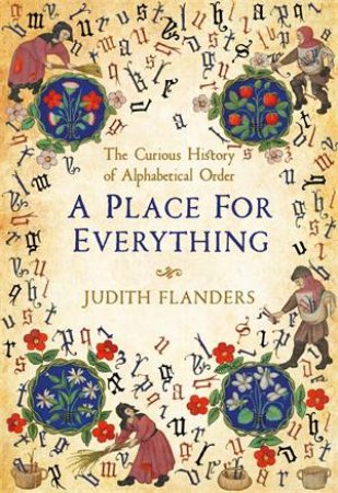 A Place For Everything by Judith Flanders