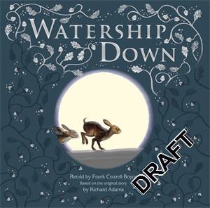 Watership Down Tie-In: Gift Picture Storybook