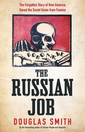 The Russian Job by Douglas Smith