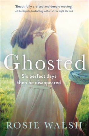 Ghosted by Rosie Walsh