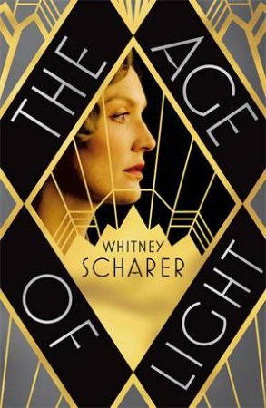 The Age Of Light by Whitney Scharer