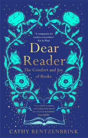 Dear Reader by Cathy Rentzenbrink