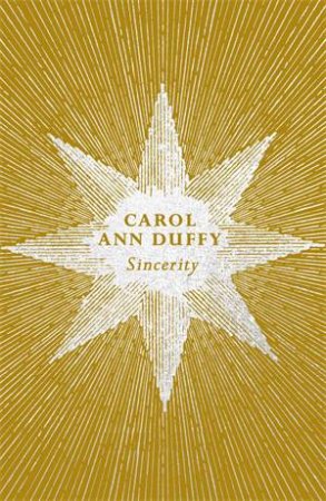 Sincerity by Carol Ann Duffy
