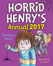 Horrid Henry Horrid Henry Annual 2017
