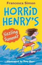 Horrid Henry Horrid Henrys Sizzling Summer