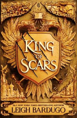 King Of Scars by Leigh Bardugo