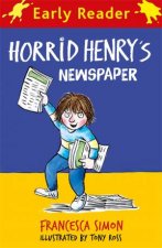 Horrid Henry Early Reader Horrid Henrys Newspaper