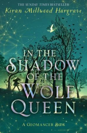 In The Shadow Of The Wolf Queen by Kiran Millwood Hargrave