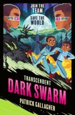 Transcendent Dark Swarm Book 2