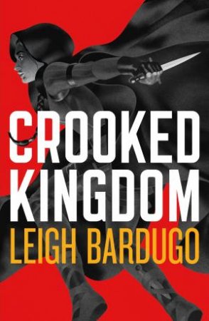 Crooked Kingdom