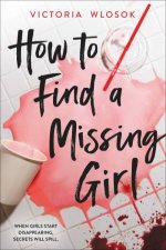 How to Find a Missing Girl