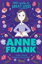 Little Guides To Great Lives Anne Frank
