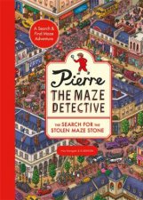 Pierre The Maze Detective The Search For The Stolen Maze Stone