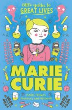 Little Guides to Great Lives Marie Curie
