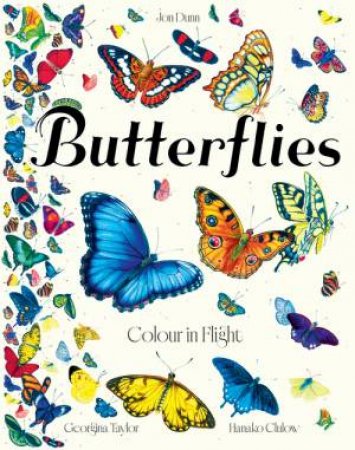 Butterflies by Jon Dunn & Georgina Taylor