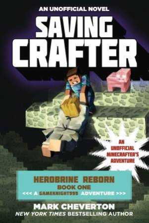 Saving Crafter by Mark Cheverton