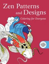 Zen Patterns and Designs Coloring for Everyone