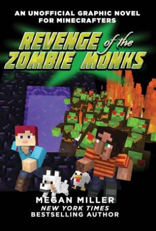 Revenge Of The Zombie Monks by Cara J. Stevens & David Norgren & Elias Norgren