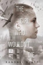 The Girl Who Wouldnt Die
