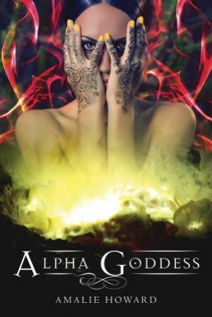 Alpha Goddess by Amalie Howard