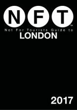 Not For Tourists Guide To London 2017