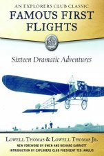 Famous First Flights Sixteen Dramatic Adventures