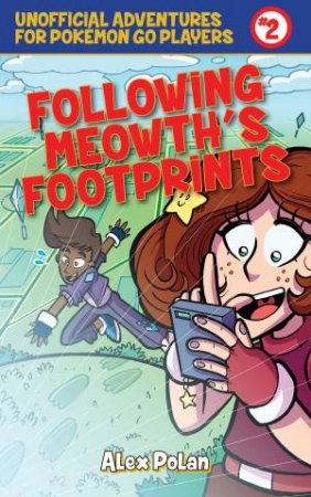 Following Meowth's Footprints by Alex Polan
