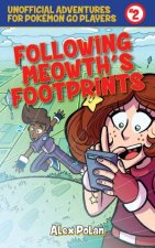 Following Meowths Footprints