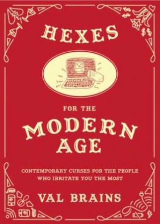 Hexes For The Modern Age