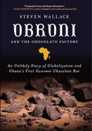 Obroni And The Chocolate Factory