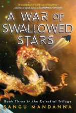 A War Of Swallowed Stars