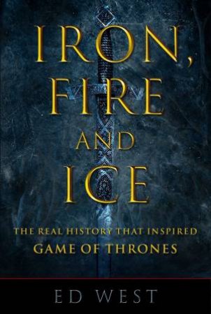 Iron, Fire And Ice