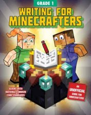 Writing For Minecrafters Grade 1