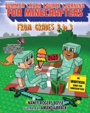 Summer Crash Course Learning For Minecrafters From Grades 2 To 3