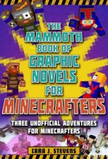 Mammoth Book Of Graphic Novels For Minecrafters