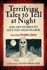 Terrifying Tales To Tell At Night