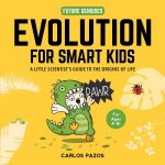 Evolution For Smart Kids